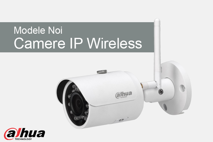 noutati camere ip wireless